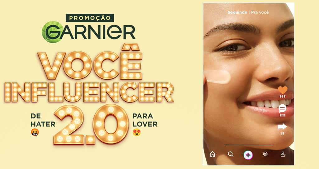Promoção Garnier - Você Influencer Fase 2.0