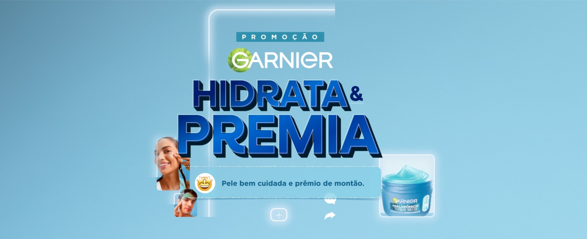 Promoção Garnier, Hidrata & Premia.